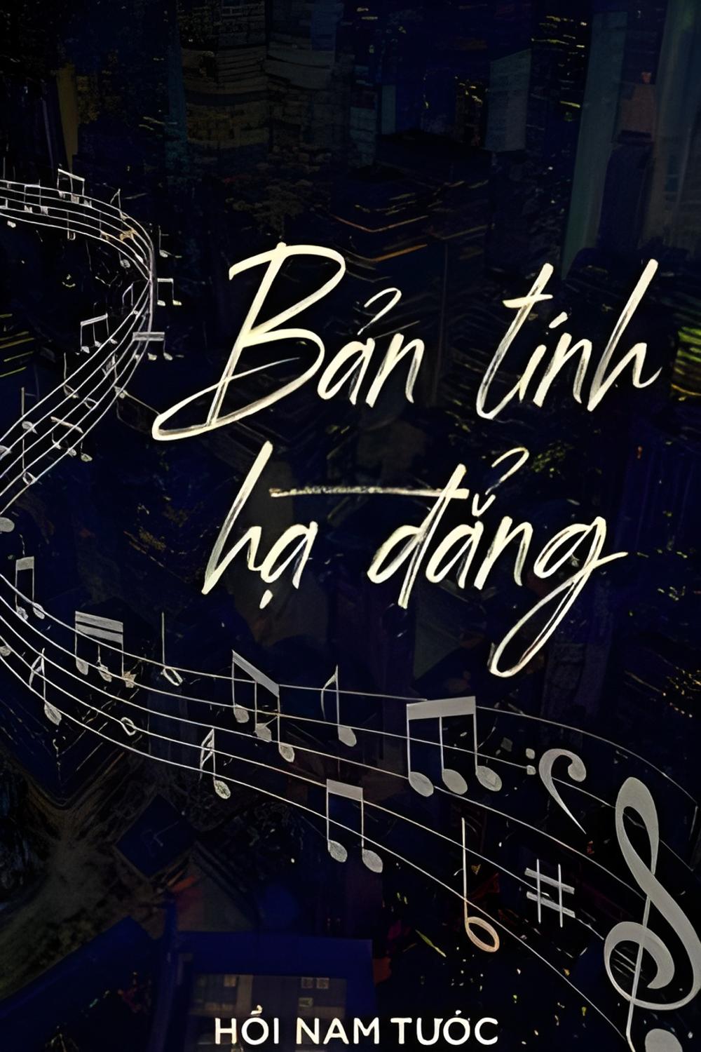 ban tinh ha dang - Top 05 truyện đam mỹ ngược bạn không nên bỏ qua